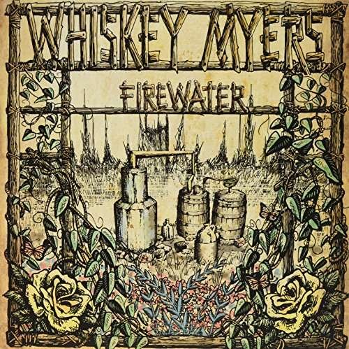 Cover for Whiskey Myers · Firewater (LP) (2017)