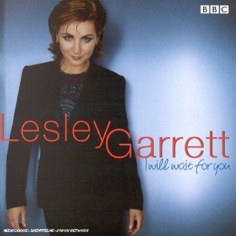 Cover for Lesley Garret · Lesley Garrett-i Will Wait for You (CD)