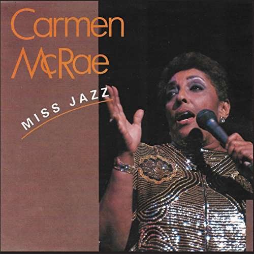 Cover for Carmen Mcrae · Miss Jazz (CD) (2017)