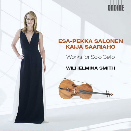 Esa-Pekka Salonen / Kaija Saariaho: Works For Solo Cello - Wilhelmina Smith - Música - ONDINE - 0761195129425 - 8 de março de 2019