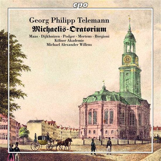 Georg Philipp Telemann: Michaelis-Oratorium - Telemann / Maas / Akademie - Musik - CPO - 0761203521425 - 1. marts 2019