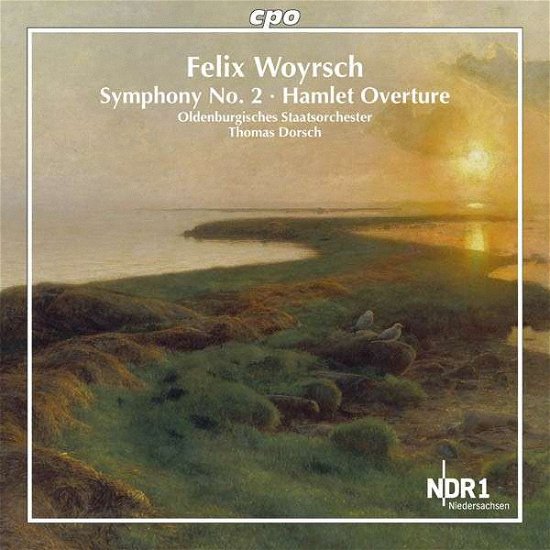 Woyrsch / Oldenburgisches Staatsorchester / Dorsch · Symphony No. 2 / Hamlet Overture (CD) (2012)