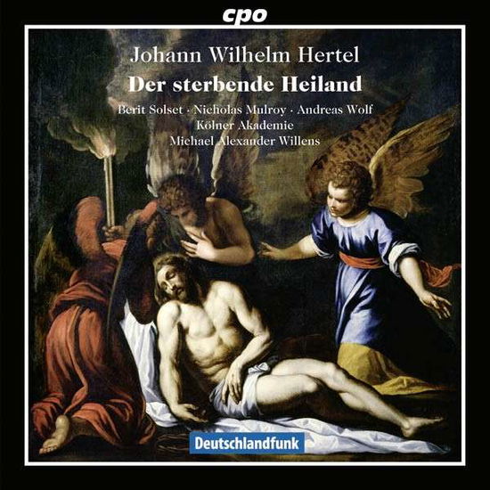 Der Sterbende Heiland - Hertel - Musik - CPO - 0761203787425 - 27. maj 2014