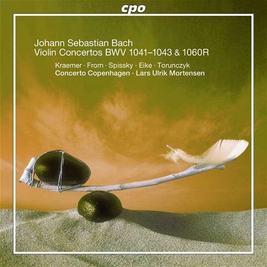 Cover for Concerto Copenhagen / From, Frederik / Spissky, Peter / Eike, Bjarte / Kraemer, Manfredo / Torunczyk, Antoine · Violin Concertos BWV 1041 &amp; 1042 / Double Concerto for Two Violins BWV 1043 / Double Concerto for Violin &amp; Oboe BWV 1060R cpo Klassisk (CD) (2014)