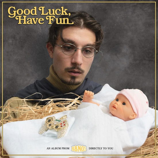 Cover for Bbno$ · Good Luck Have Fun (LP) (2021)