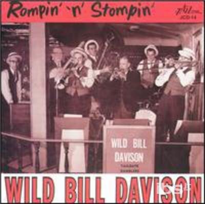 Cover for Bill -Wild- Davison · Rompin' N Stompin' (CD) (2014)
