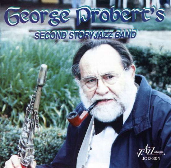 Cover for George Probert · George Probert's Second Story Jazz Band (CD) (2014)