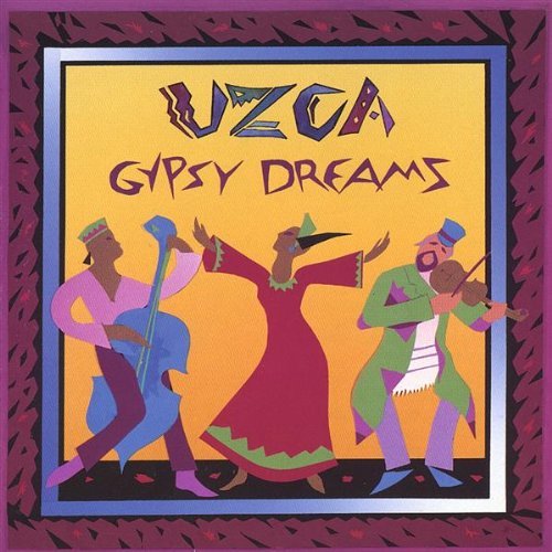Cover for Uzca · Gypsy Dreams (CD) (2004)