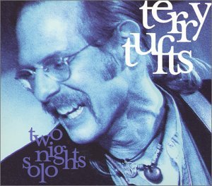 Cover for Terry Tufts · Two Nights Solo (CD) (2009)