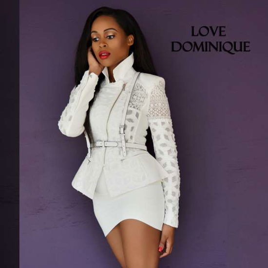 Love Dominique (CD) (2014)