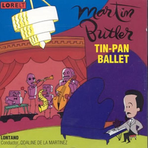 Cover for Martin Butler · Tin-Pan Ballet (CD) (1997)