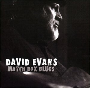 Cover for David Evans · Match Box Blues (CD) (2002)