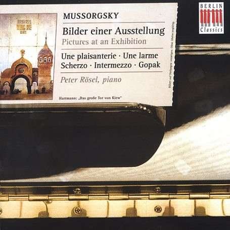Mussorgsky / Rosel · Pictures at an Exhibition (CD) (2002)