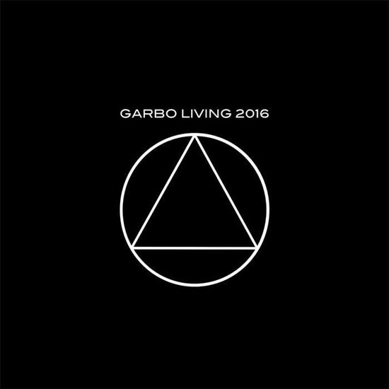 Cover for Garbo · Garbo Garbo Living  2016 (LP) (2022)