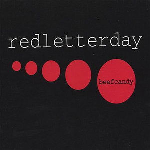 Beefcandy - Red Letter Day - Música - Antwinnie Music Inc - 0783707270425 - 