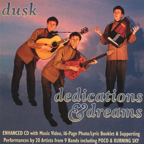 Dedications & Dreams - Dusk - Music - Phi Acoustics Music - 0783707829425 - December 23, 2003