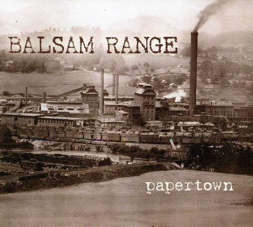 Cover for Balsam Range · Papertown (CD) (2012)