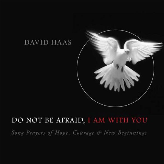 Cover for David Haas · Do Not Be Afraidi Am with You (CD) (2014)
