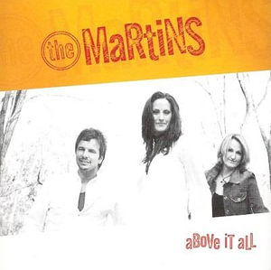 Cover for The Martins · Above It All (CD)