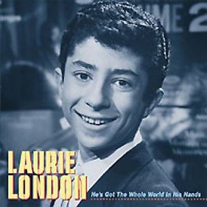 Cover for Laurie London · He's Got the Whole World in His Hand (CD) (2001)