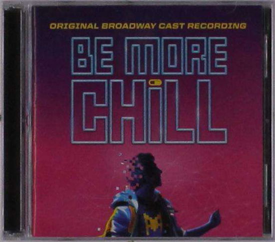 Cover for Ost · Be More Chill (CD) (2019)