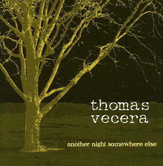 Cover for Thomas Vecera · Another Night Somewhere else (CD) (2002)