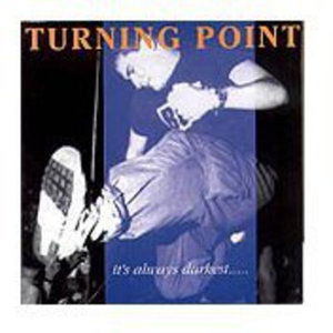 Cover for Turning Point · It's Always Darkest (CD) (1997)