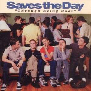 Cover for Saves the Day · Through Being Cool (CD) (2004)