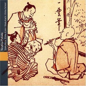 Cover for Teruhisa Fukuda · Shakuhachi Kinko School (CD) (2003)