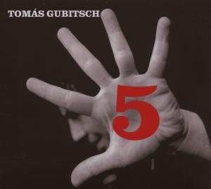 Cover for Tomas Gubitsch · 5 (CD) (2007)