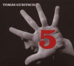 5 - Tomas Gubitsch - Musik - LE CHANT DU MONDE - 0794881857425 - 18. september 2007