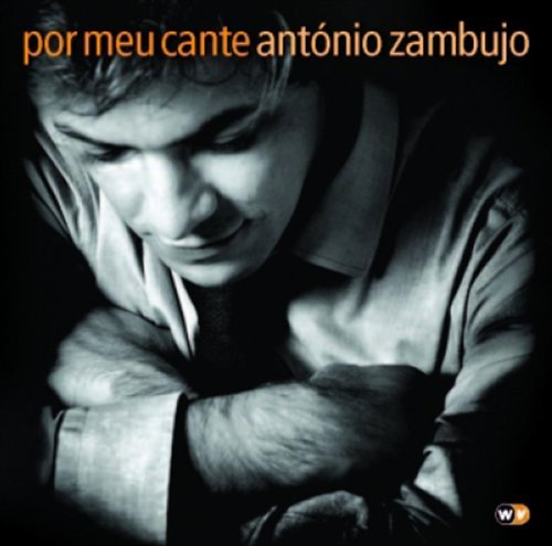 Cover for Zambujo Antonio · Por Meu Cante (CD) (2020)