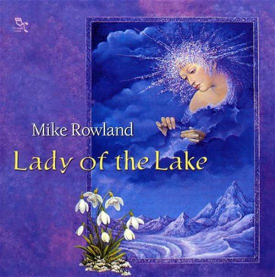 Cover for Mike Rowland · Lady of the Lake (CD) (2000)
