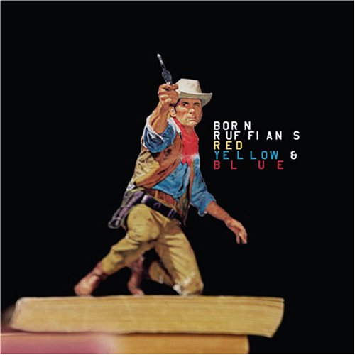 Cover for Born Ruffians · Red Yellow &amp; Blue (CD) (2008)