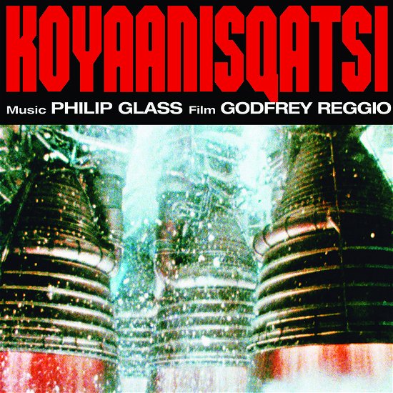 Cover for Philip Glass · RSD 2020 - Koyaanisqatsi - Complete Score (2lp/180g/gatefold) (LP) [Reissue edition] (2020)