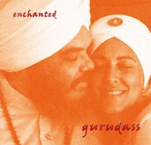 Cover for Gurudass Khalsa · Enchanted (CD) (2023)