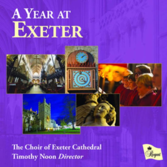 A Year at Exeter - The Choir of Exeter Cathedra - Music - REGENT RECORDS - 0802561052425 - February 22, 2019