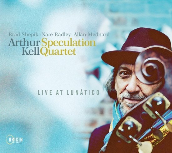 Live At Lunatico - Arthur | Speculation Quartet Kell - Muzyka - ORIGIN RECORDS - 0805558288425 - 31 maja 2024