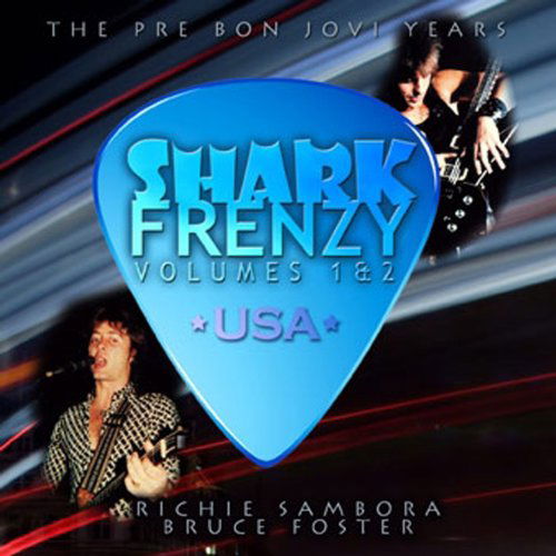 Shark Frenzy 1 & 2 - Richie Sambora - Musiikki - Floating World - 0805772606425 - tiistai 28. syyskuuta 2010