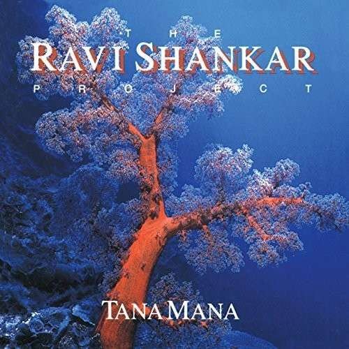 Cover for Ravi Shankar · Tana Mana (CD) (2014)