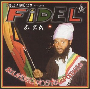 Cover for Fidel · Selassie I Dios Todo Poderoso (CD)