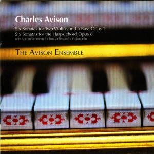 Cover for Avison / Avison Ensemble · Trio &amp; Keyboard Sonatas (CD) (2009)