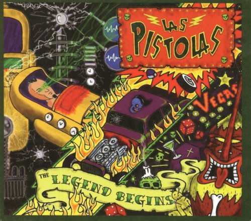 Cover for Las Pistolas · The Legend Begins (CD) (2011)
