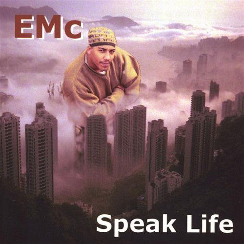 Cover for Emc · Speak Life (CD) (2001)