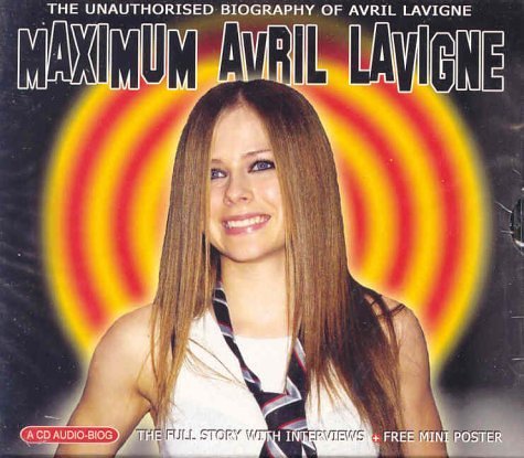 Maximum - Avril Lavigne - Musik - CHROME DREAMS - 0823564014425 - 14. april 2003
