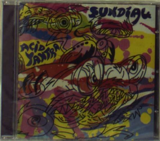 Cover for Sun Dial · Acid Yantra (CD) (2007)