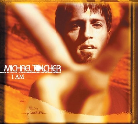 Michael Tolcher · Michael Tolcher-i Am (CD) (2004)