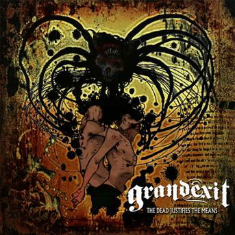 Cover for Grandexit · The Dead Justifies The Means (CD) (2013)