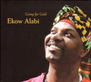 Cover for Ekow Alabi · Going for Gold (CD) (2009)