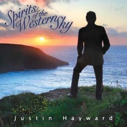 Cover for Justin Hayward · Spirits of the Western Sky (CD) (2013)